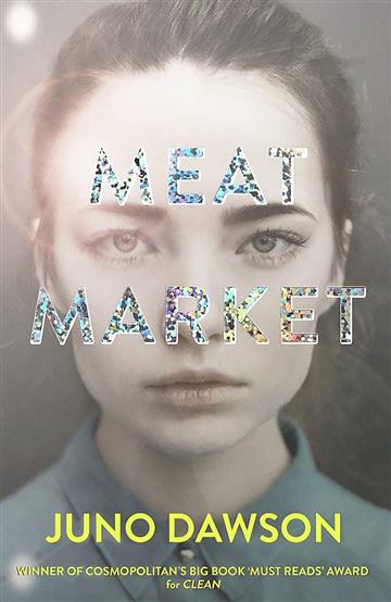 Knjiga Meat Market autora Juno Dawson izdana 2019 kao meki uvez dostupna u Knjižari Znanje.