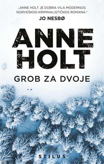 Knjiga Grob za dvoje autora Anne Holt izdana 2020 kao meki uvez dostupna u Knjižari Znanje.