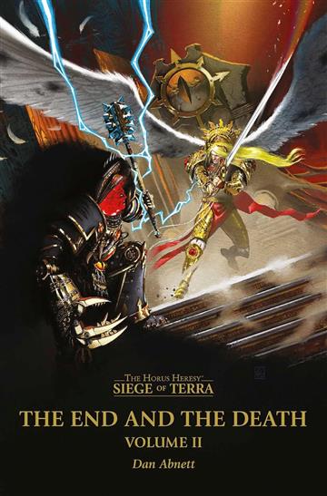 Knjiga End and the Death: Vol.II (Horus Heresy: Siege of Terra) autora Dan Abnett izdana 2025 kao meki uvez dostupna u Knjižari Znanje.