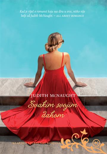 Knjiga Svakim svojim dahom autora Judith McNaught izdana 2023 kao meki uvez dostupna u Knjižari Znanje.