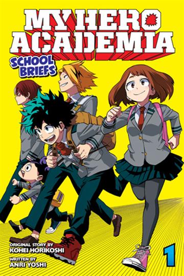Knjiga My Hero Academia: School Briefs, vol. 01 autora Kohei Horikoshi izdana 2019 kao meki uvez dostupna u Knjižari Znanje.