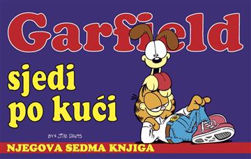 Knjiga Garfield knjiga 7: garfield sjedi po kući autora Jim Davis izdana 2025 kao tvrdi uvez dostupna u Knjižari Znanje.