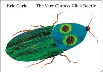 Knjiga Very Clumsy Click Beetle autora Eric Carle izdana 2026 kao meki uvez dostupna u Knjižari Znanje.