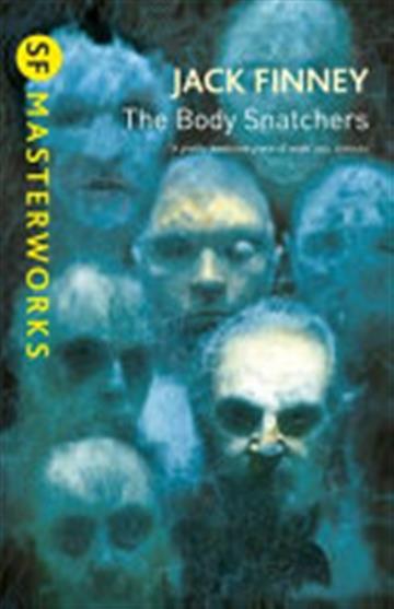 Knjiga The Body Snatchers autora Jack Finney izdana 2010 kao meki uvez dostupna u Knjižari Znanje.