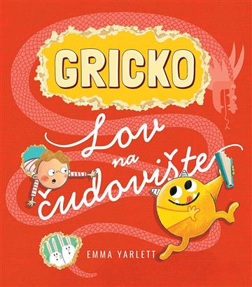 Knjiga Gricko: Lov na čudovište autora Emma Yarlett izdana 2019 kao meki uvez dostupna u Knjižari Znanje.