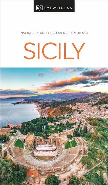 Knjiga Travel Guide Sicily autora DK Eyewitness izdana 2024 kao meki uvez dostupna u Knjižari Znanje.