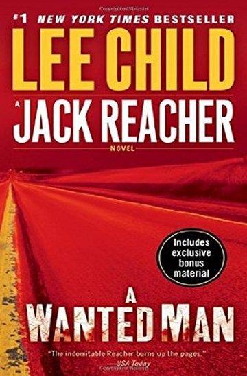 Knjiga Wanted Man autora Lee Child izdana 2013 kao meki uvez dostupna u Knjižari Znanje.