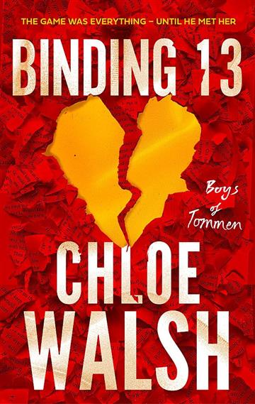 Knjiga Binding 13 autora Chloe Walsh izdana 2023 kao meki uvez dostupna u Knjižari Znanje.