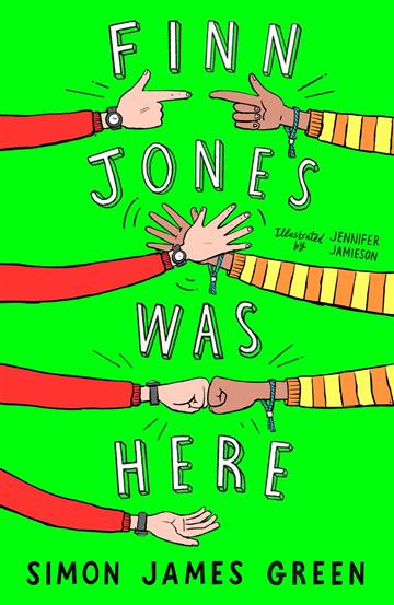 Knjiga Finn Jones Was Here autora Simon James Green izdana 2023 kao meki uvez dostupna u Knjižari Znanje.