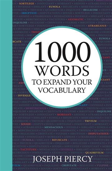 Knjiga 1000 Words To Expand Your Vocabulary autora Joseph Piercy izdana 2020 kao tvrdi uvez dostupna u Knjižari Znanje.