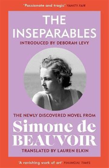 Knjiga Inseparables autora Simone de Beauvoir izdana 2022 kao meki uvez dostupna u Knjižari Znanje.