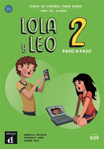 Knjiga LOLA Y LEO 2 PASO A PASO autora  izdana 2019 kao meki uvez dostupna u Knjižari Znanje.
