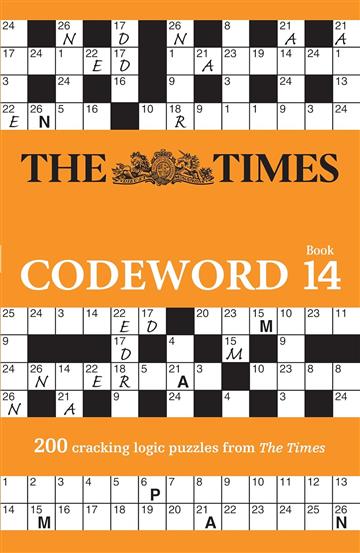 Knjiga Times Codeword 14 autora The Times izdana 2023 kao meki uvez dostupna u Knjižari Znanje.