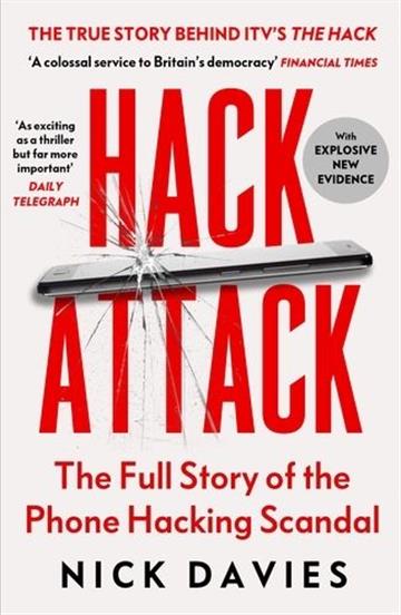 Knjiga Hack Attack autora Nick Davies izdana 2025 kao meki uvez dostupna u Knjižari Znanje.