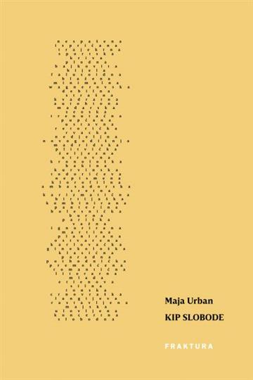 Knjiga Kip slobode autora Maja Urban izdana 2018 kao tvrdi uvez dostupna u Knjižari Znanje.