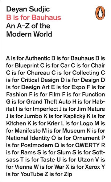 Knjiga B is for Bauhaus autora Dejan Sudjic izdana 2015 kao meki uvez dostupna u Knjižari Znanje.