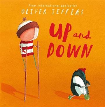 Knjiga Up and Down autora Oliver Jeffers izdana 2011 kao meki uvez dostupna u Knjižari Znanje.