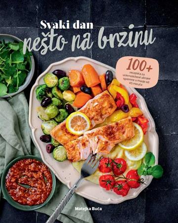 Knjiga Svaki dan nešto na brzinu autora Matejka Buča izdana 2025 kao tvrdi uvez dostupna u Knjižari Znanje.