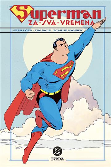 Knjiga Superman za sva vremena autora Tim Sale, Jeph Loeb izdana  kao tvrdi uvez dostupna u Knjižari Znanje.