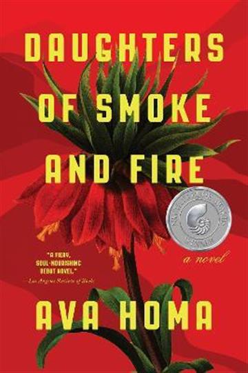 Knjiga Daughters of Smoke and Fire autora Ava Homa izdana 2021 kao meki uvez dostupna u Knjižari Znanje.