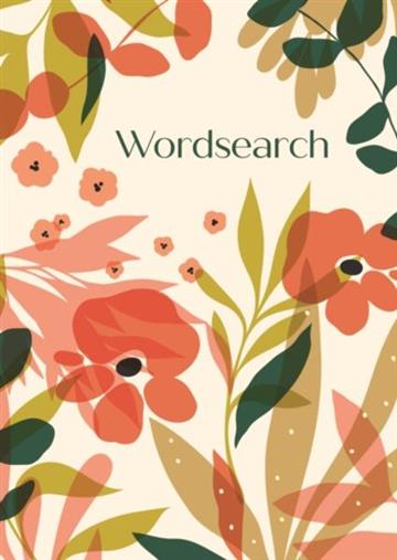 Knjiga Wordsearch: Over 150 Puzzles autora Eric Saunders izdana 2025 kao meki uvez dostupna u Knjižari Znanje.