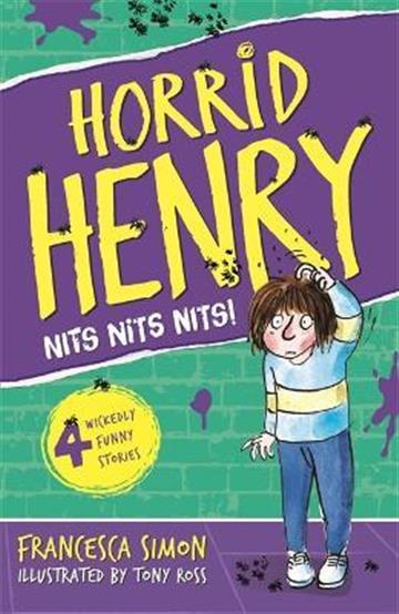 Knjiga Horrid Henry's Nits autora Francesca Simon izdana 2008 kao meki uvez dostupna u Knjižari Znanje.