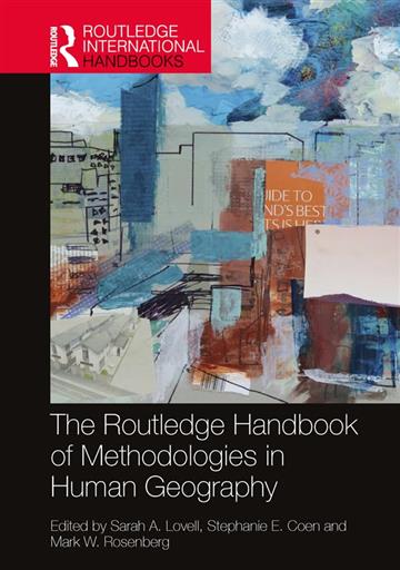 Knjiga Routledge Handbook of Methodologies in Human Geography autora Sarah A. Lovell izdana 2024 kao meki dostupna u Knjižari Znanje.