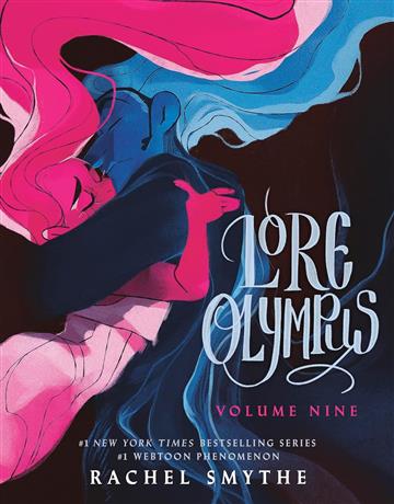 Knjiga Lore Olympus: Volume Nine autora Rachel Smythe izdana 2025 kao meki uvez dostupna u Knjižari Znanje.