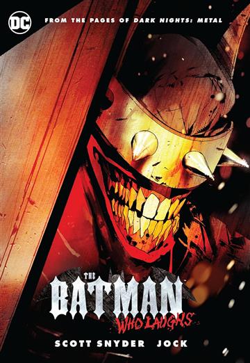 Knjiga Batman Who Laughs autora Scott Snyder izdana 2021 kao meki uvez dostupna u Knjižari Znanje.