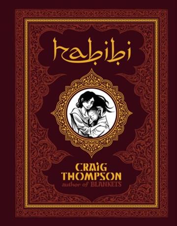 Knjiga Habibi autora Craig Thompson izdana 2011 kao tvrdi uvez dostupna u Knjižari Znanje.