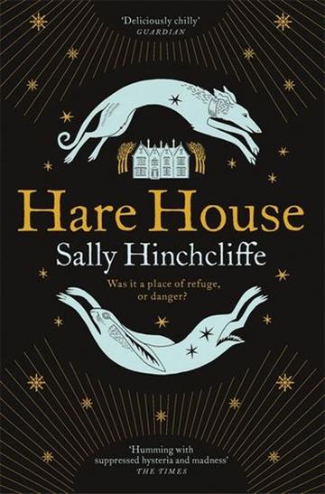 Knjiga Hare House autora Sally Hinchcliffe izdana 2022 kao meki uvez dostupna u Knjižari Znanje.