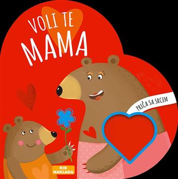 Knjiga Voli te mama autora Grupa autora izdana 2026 kao tvrdi uvez dostupna u Knjižari Znanje.