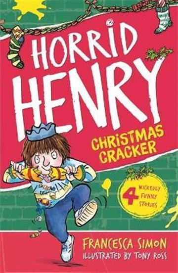 Knjiga Horrid Henry's Christmas Cracker autora Francesca Simon izdana 2006 kao meki uvez dostupna u Knjižari Znanje.