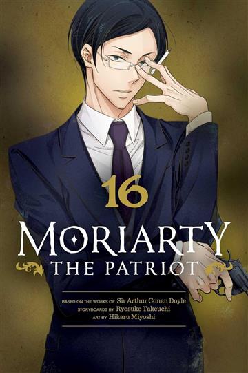 Knjiga Moriarty the Patriot 16 autora Ryosuke Takeuchi izdana 2024 kao meki dostupna u Knjižari Znanje.