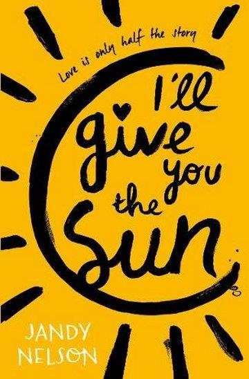 Knjiga I'll Give You The Sun autora Jandy Nelson izdana 2015 kao meki uvez dostupna u Knjižari Znanje.