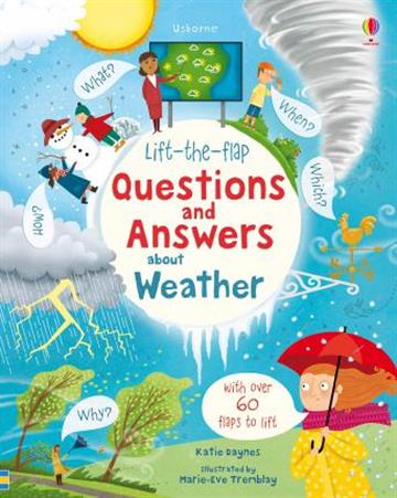 Knjiga Usborne Lift-tht-flap First Questions and Answers about Weather autora Katie Daynes izdana 2019 kao tvrdi uvez dostupna u Knjižari Znanje.