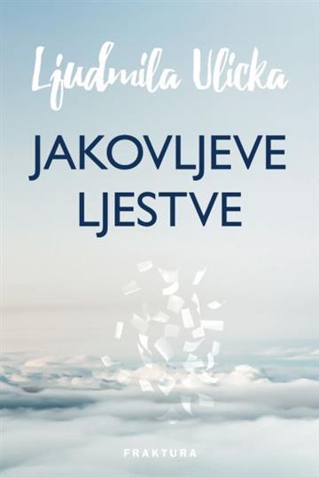 Knjiga Jakovljeve ljestve autora Ljudmila Ulicka izdana 2019 kao tvrdi uvez dostupna u Knjižari Znanje.
