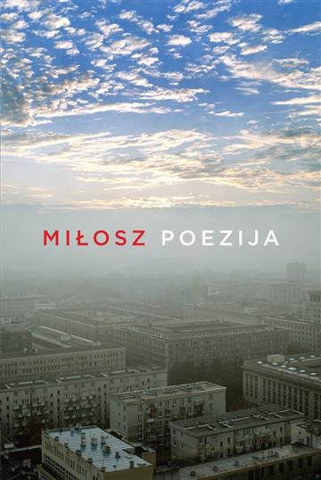 Knjiga Poezija autora Czesław Miłosz izdana  kao meki uvez dostupna u Knjižari Znanje.