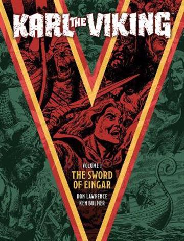 Knjiga Karl the Viking - Volume One autora Don Lawrence izdana 2022 kao meki uvez dostupna u Knjižari Znanje.