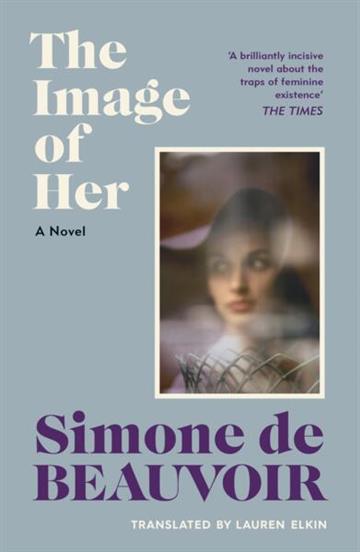 Knjiga Image of Her autora Simone de Beauvoir izdana 2026 kao meki uvez dostupna u Knjižari Znanje.