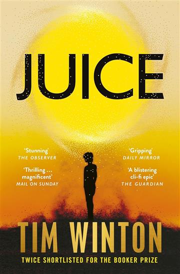Knjiga Juice autora Tim Winton izdana 2025 kao meki uvez dostupna u Knjižari Znanje.