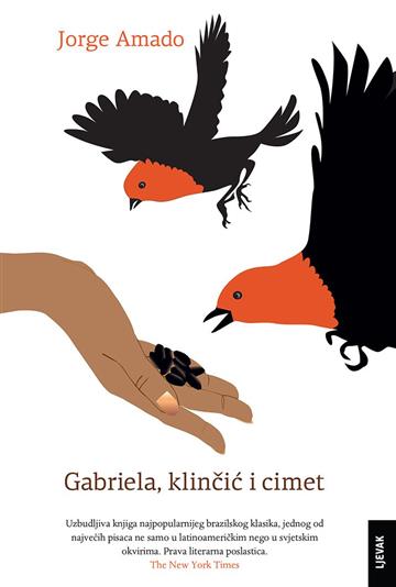Knjiga Gabriela, klinčić i cimet autora Jorge Amado izdana 2013 kao tvrdi uvez dostupna u Knjižari Znanje.