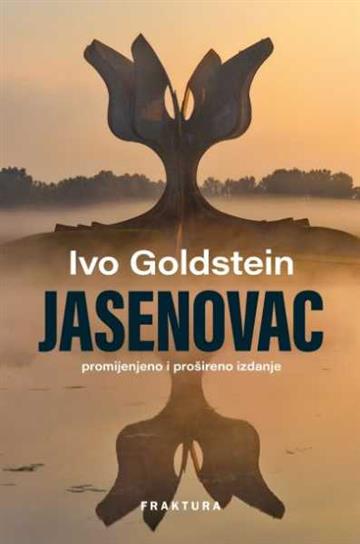 Knjiga Jasenovac - prošireno izdanje autora Ivo Goldstein izdana 2025 kao tvrdi dostupna u Knjižari Znanje.