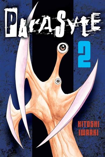 Knjiga Parasyte, vol. 02 autora Hitoshi Iwaaki izdana 2015 kao meki uvez dostupna u Knjižari Znanje.