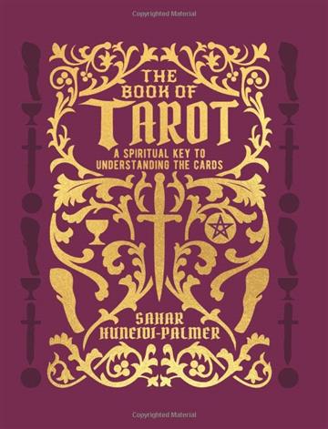 Knjiga Book of Tarot autora Sahar Huneidi-Palmer izdana 2022 kao tvrdi uvez dostupna u Knjižari Znanje.