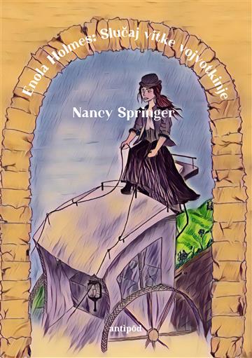 Knjiga Enola Holmes: slučaj vitke vojvotkinje autora Nancy Springer izdana 2024 kao tvrdi dostupna u Knjižari Znanje.