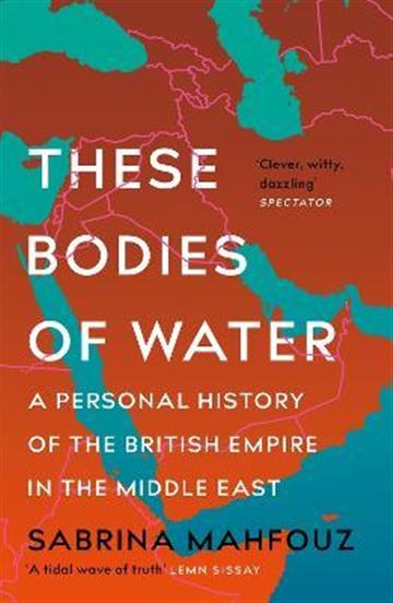 Knjiga These Bodies of Water autora Sabrina Mahfouz izdana 2023 kao meki uvez dostupna u Knjižari Znanje.