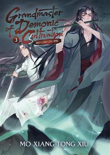 Knjiga Grandmaster of Demonic Cultivation, vol. 03 autora Mo Xiang Tong Xiu izdana 2022 kao meki uvez dostupna u Knjižari Znanje.