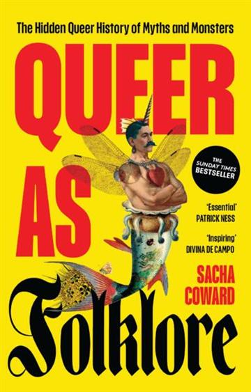 Knjiga Queer as Folklore autora Sacha Coward izdana 2025 kao meki uvez dostupna u Knjižari Znanje.