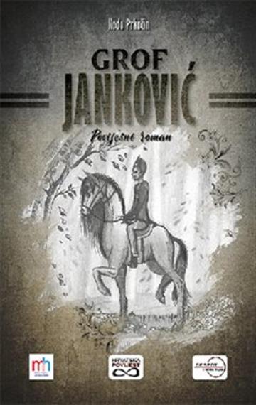 Knjiga Grof Janković autora Nada Prkačin izdana 20211 kao meki uvez dostupna u Knjižari Znanje.